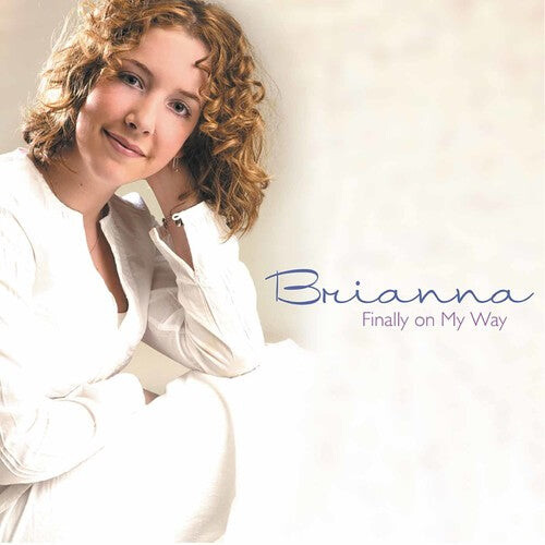 

CD диск Brianna: Finally on My Way