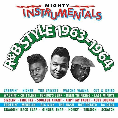 

CD диск Mighty Instrumentals R&B-Style 1963-1964 / Various: Mighty Instrumentals R&B-Style 1963-1964 / Various