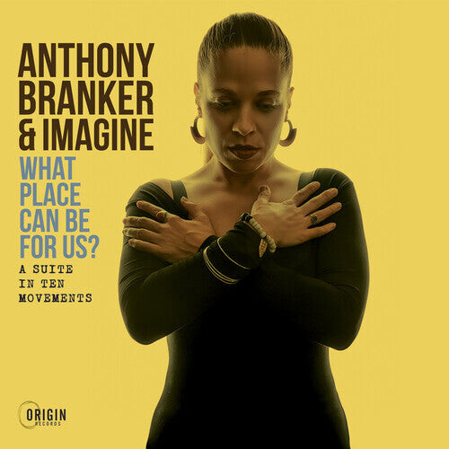 

CD диск Branker, Anthony & Imagine: What Place Can Be For Us