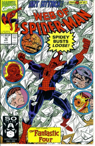 

Web of Spider-Man #76 : Guest Starring the Fantastic Four in "Art's Desire" (Art Attack - Marvel Comics) (Marvel Comics)
