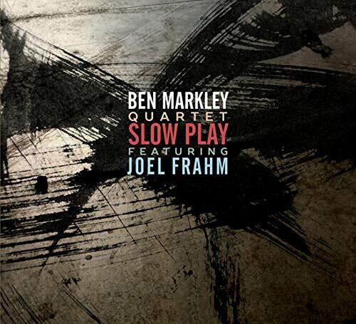

CD диск Markley, Ben: Slow Play