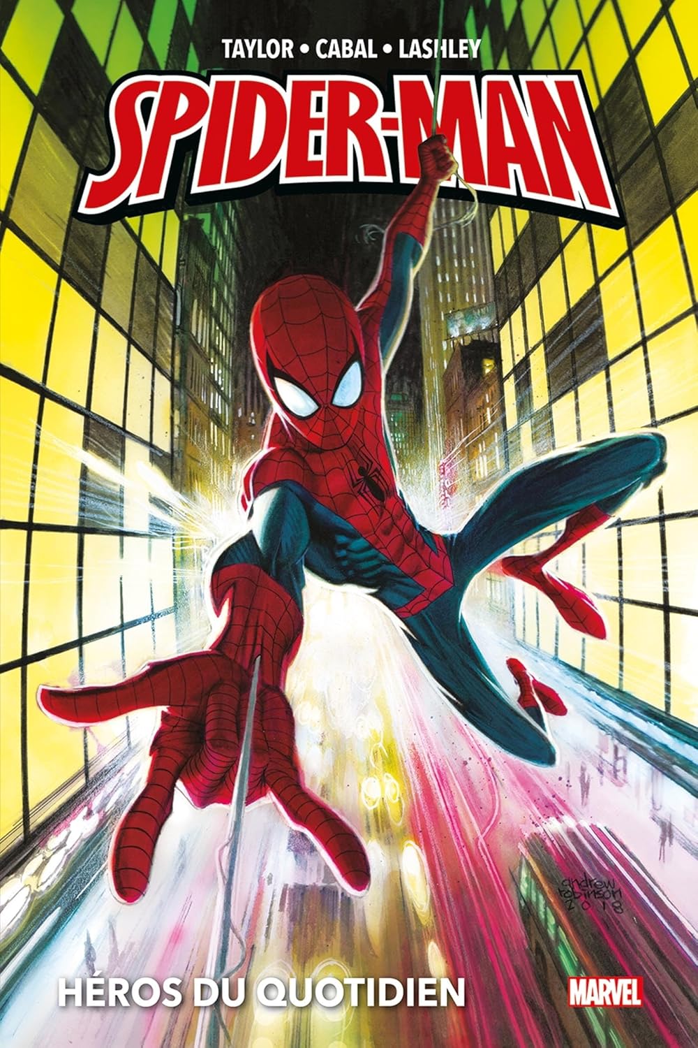

Spider-Man par Tom Taylor : Héros du quotidien (PANINI)