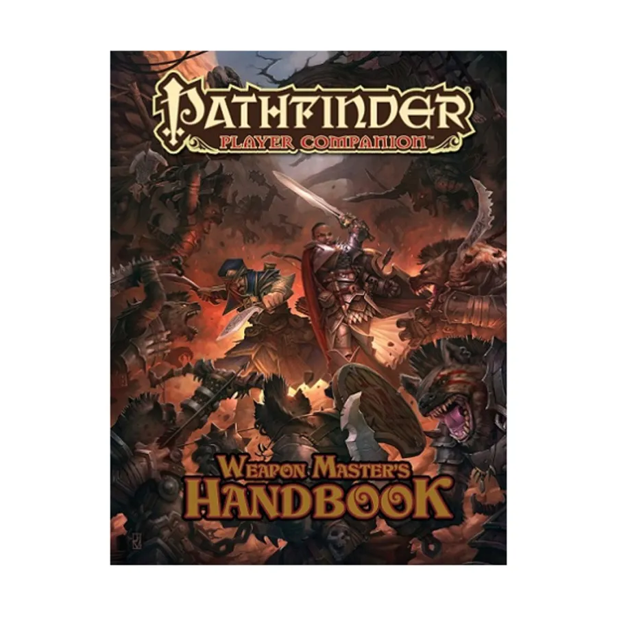 

Weapon Master's Handbook, Pathfinder Roleplaying Game (1st Edition) - Player Companion - Assorted, мягкая обложка