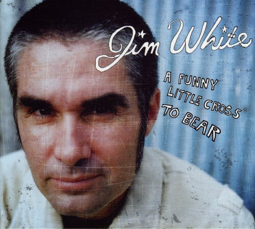 

CD диск White, Jim: Funny Little Cross To Bear