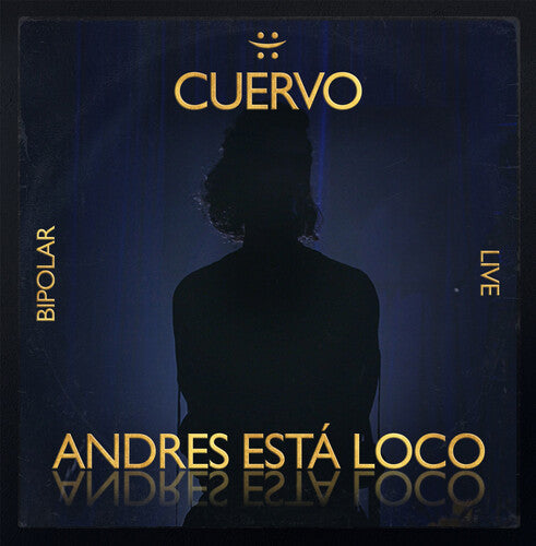 

CD диск Cuervo, Andres: Andres esta loco