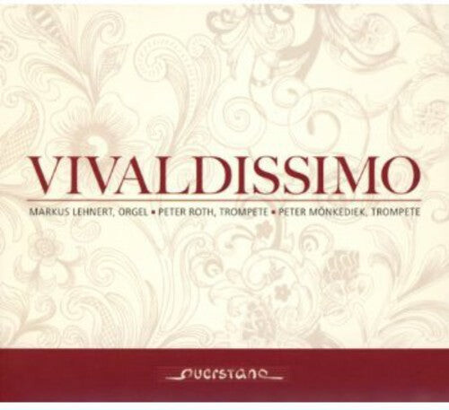 

CD диск Schneider / Monkediek / Roth / Lehnert: Vivaldissimo: Music for Two Trumpets & Organ