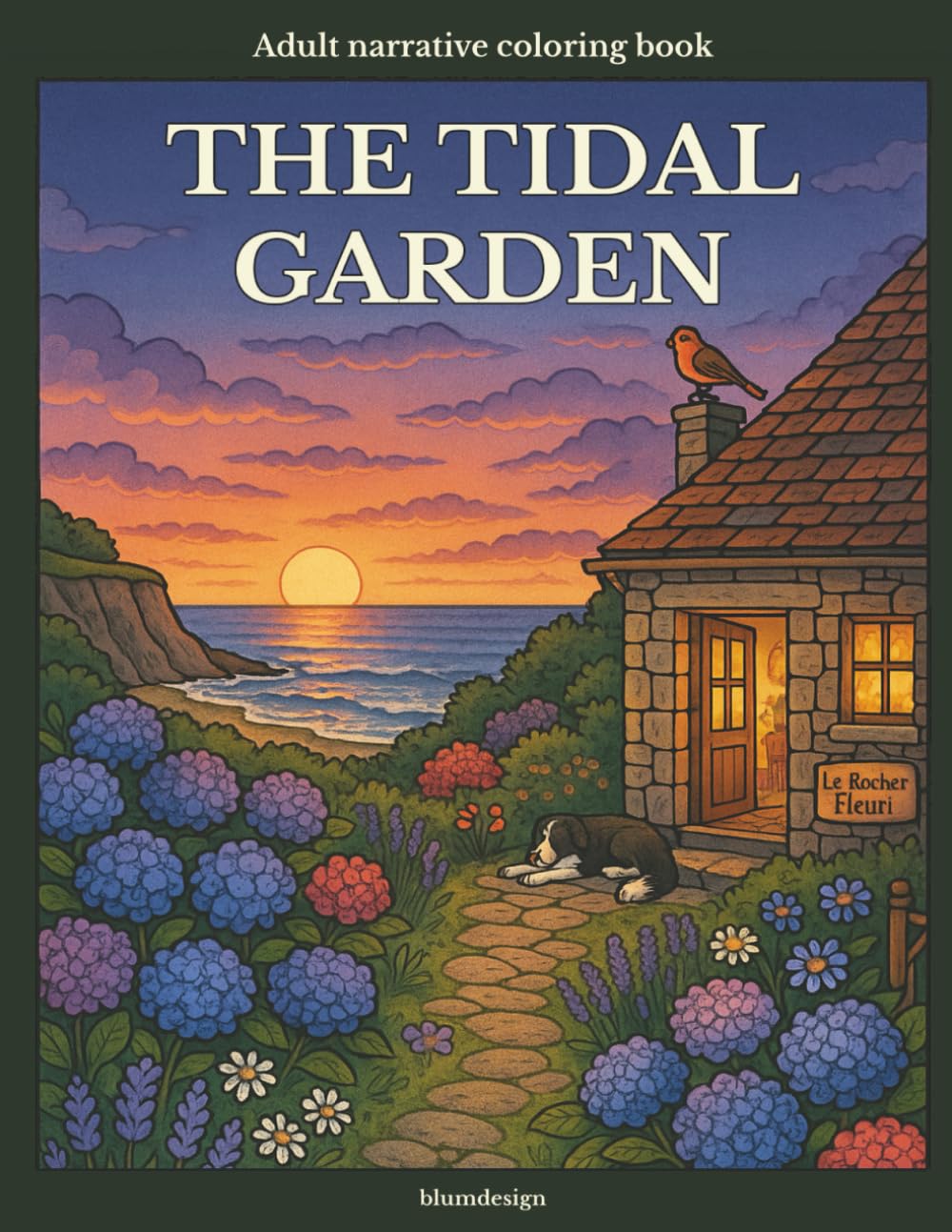 

Adult coloring book - Adult narrative coloring book - The tidal garden: The Story of a RebirthAmong Cornwall's Gardens (Independently published)