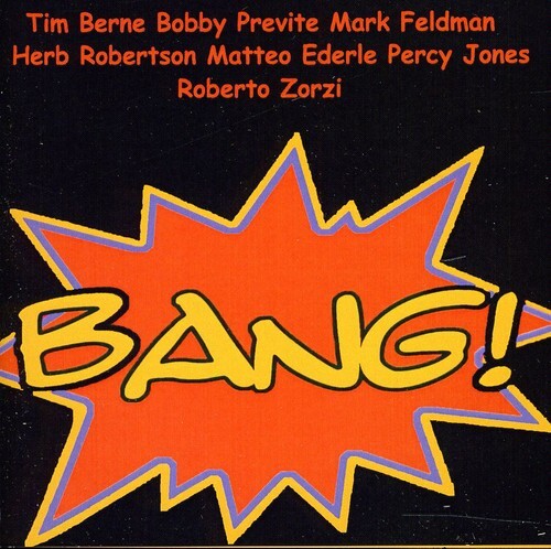 

CD диск Berne, Tim: Bang
