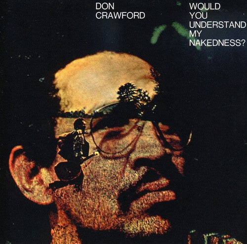 

CD диск Crawford, Don: Would You Understand My Nakedness