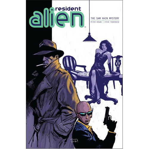 

Книга Resident Alien Vol. 3: The Sam Hain Mystery (Paperback) Dark Horse Comics