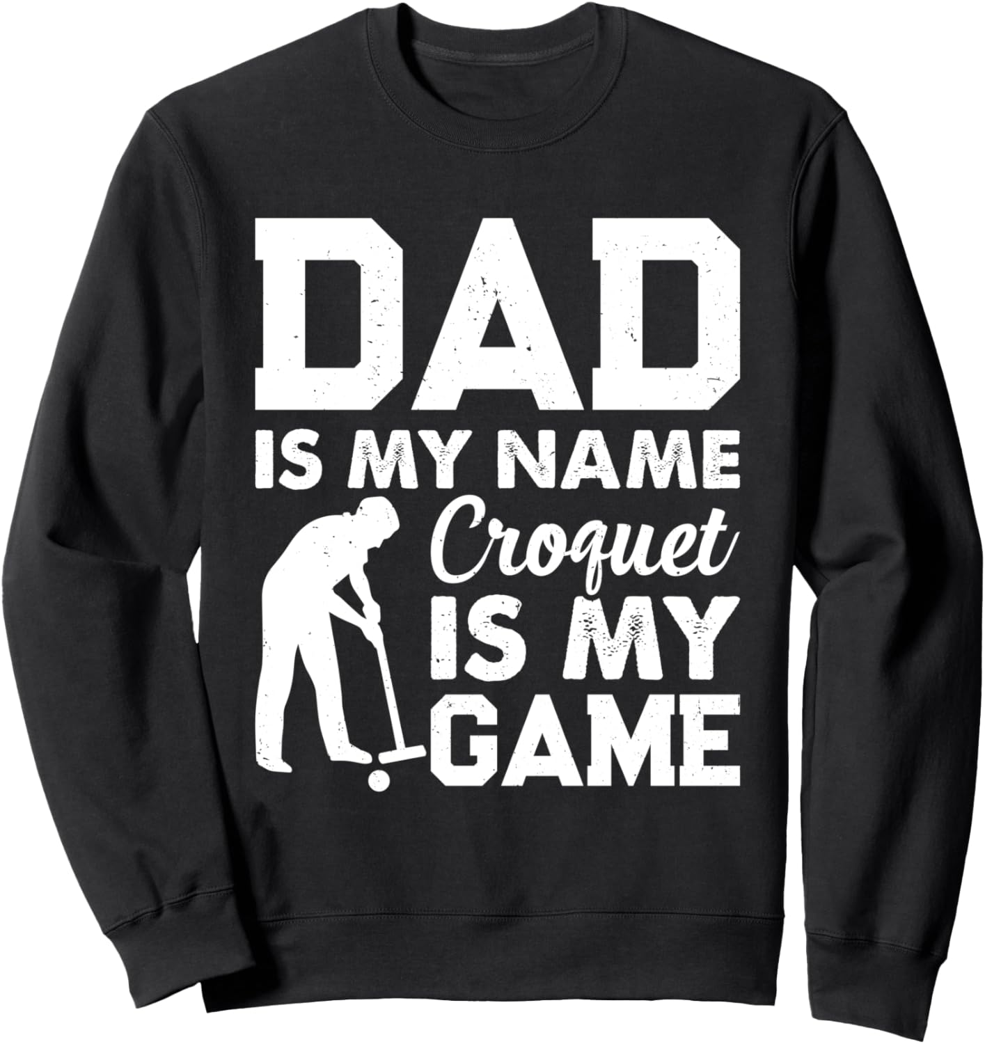 

Меня зовут папа, крокет - моя игра, папина толстовка Croquet Player Daddy Croquet, черный