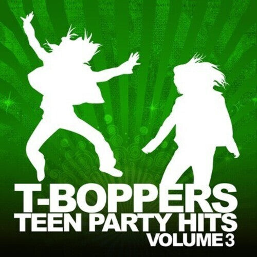 

CD диск T-Boppers: Teen Hits Party Vol. 3