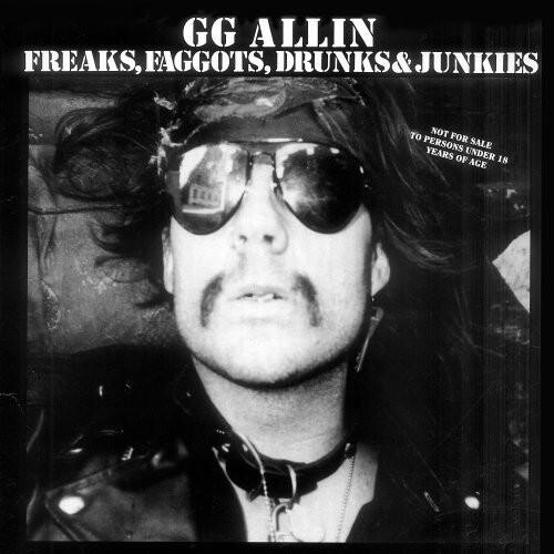 

Виниловая пластинка Allin, Gg - Freaks Faggots Drunks & Junkies