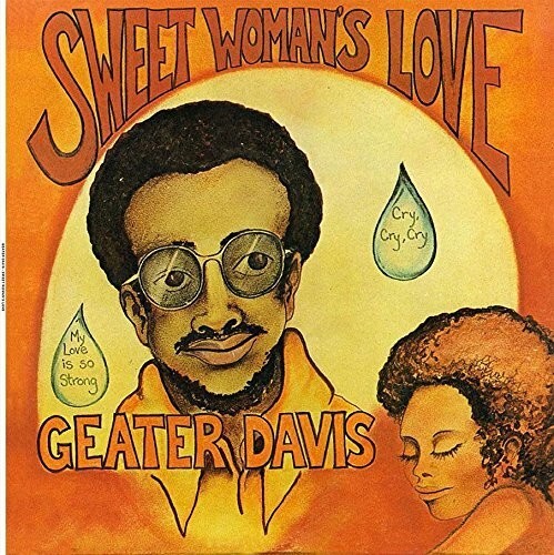 

Виниловая пластинка Davis, Geater: Sweet Woman's Love