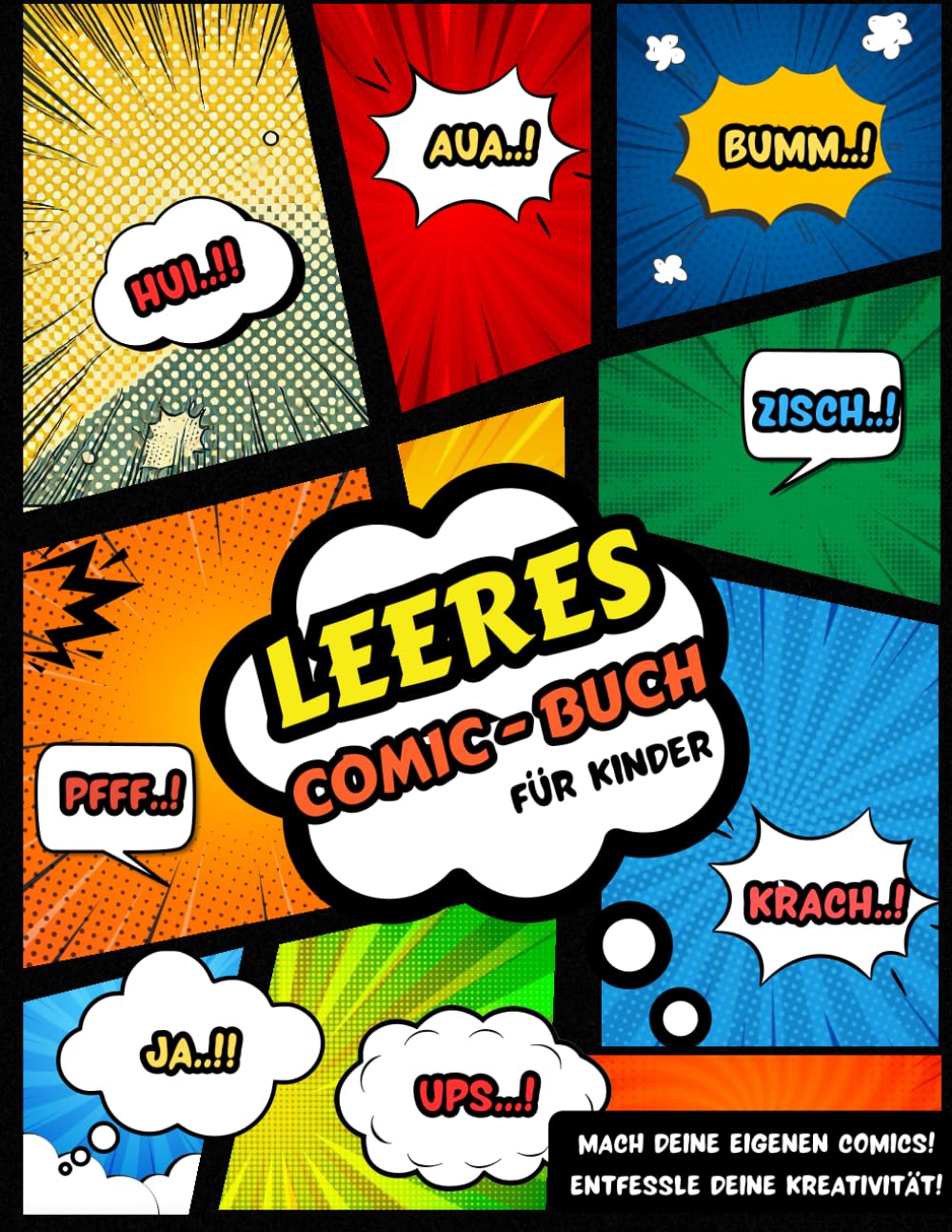

Leeres Comicbuch für Kinder - Designe deine eigenen Geschichten!: Mit über 100 Seiten im großen 8,5" x 11" Format / Verschiedene Layouts (Leere Comics) (German Edition) (Independently published)