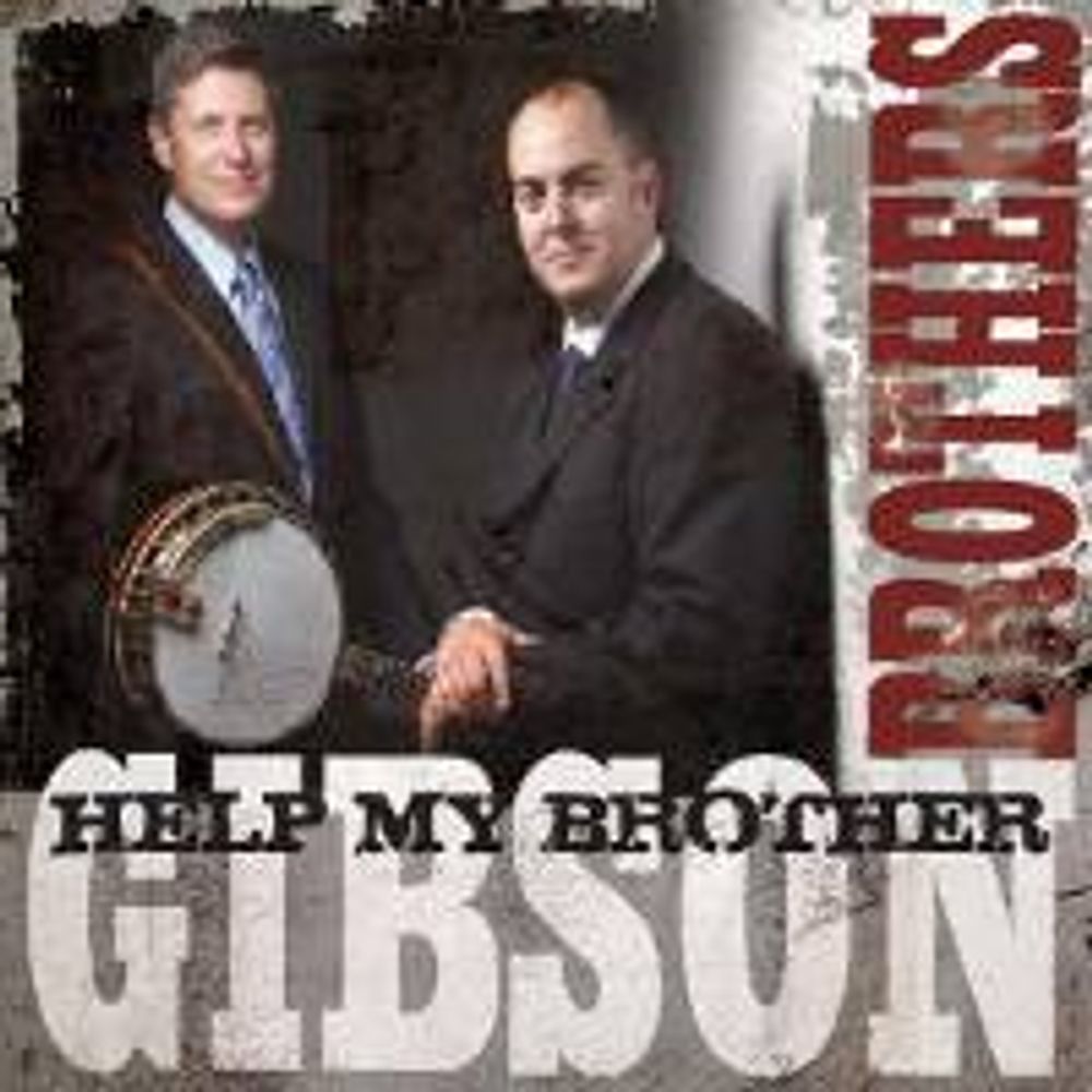 

Диск CD Help My Brother - The Gibson Brothers