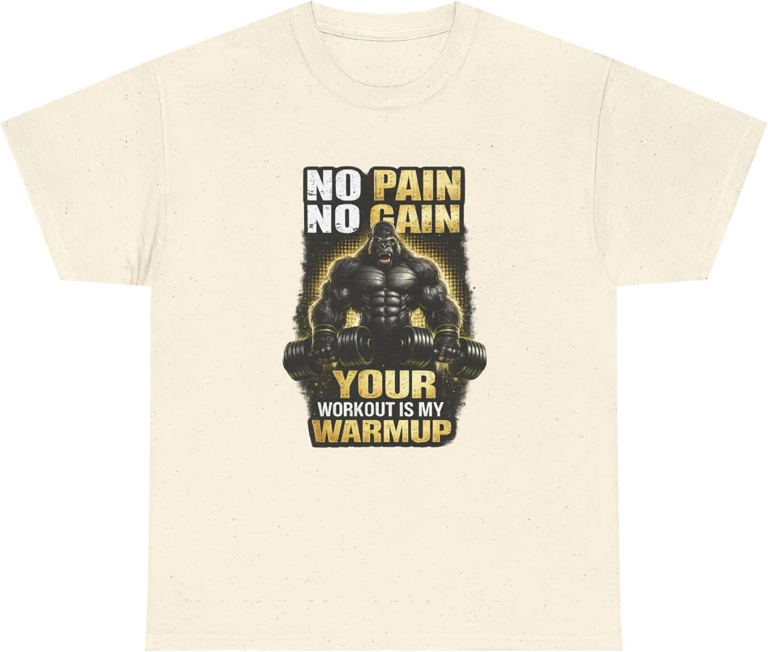 Футболка Your Workout is My Warmup No Pain No Gain для мотивации в спортзале GENERIC, Natural
