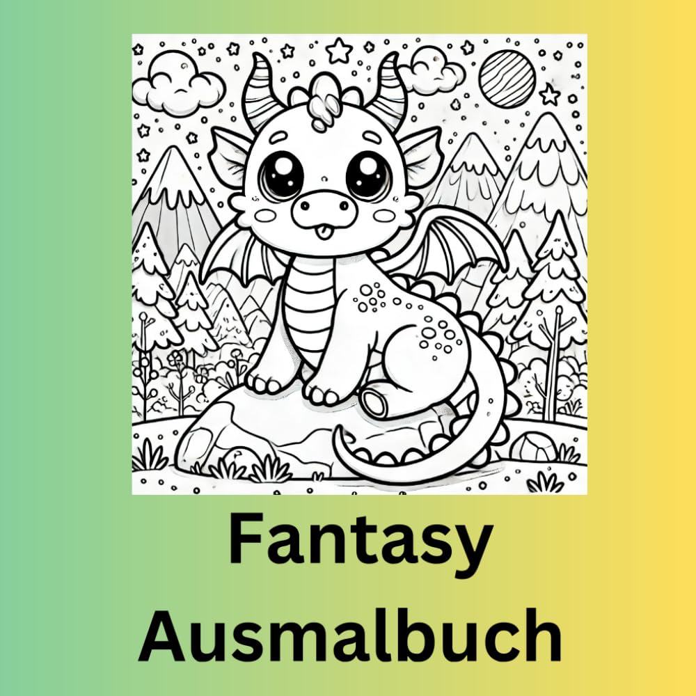 

Fantasy Ausmalbuch: "Magische Welten zum Ausmalen - Ein fantasievolles Malbuch mit Einhörnern, Drachen, Feen und mystischen Kreaturen für kreative Abenteuer!" (German Edition) (Independently published)