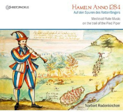 

CD диск Rodenkirchen: Hameln Anno 1284: Medieval Flute Music on the