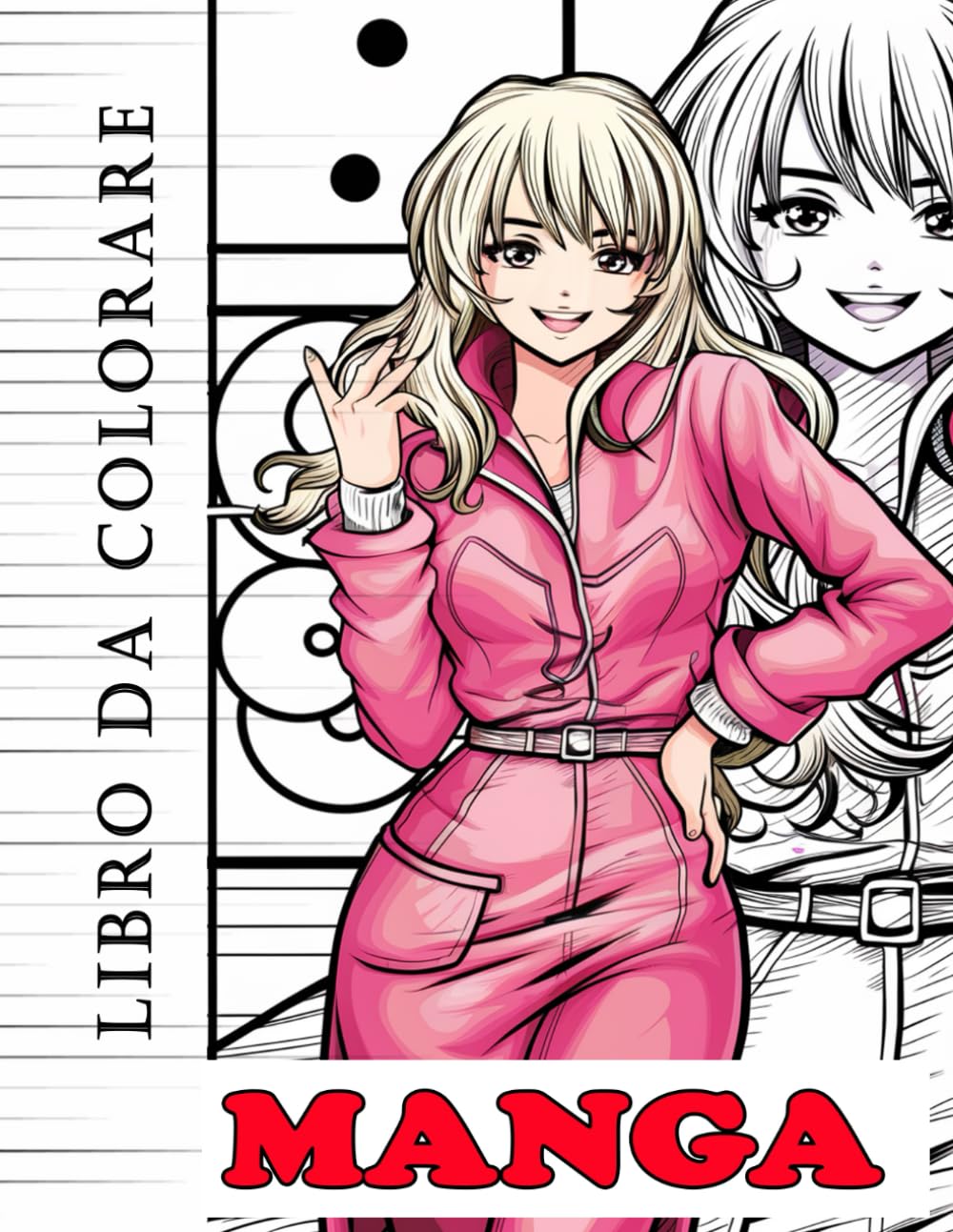 

Libro da colorare Manga: Esplora Disegni Originali e Dettagliati dei Tuoi Personaggi Preferiti - Libera la Tua Creatività nell'Affascinante Universo dei Manga! (Italian Edition) (Independently published)