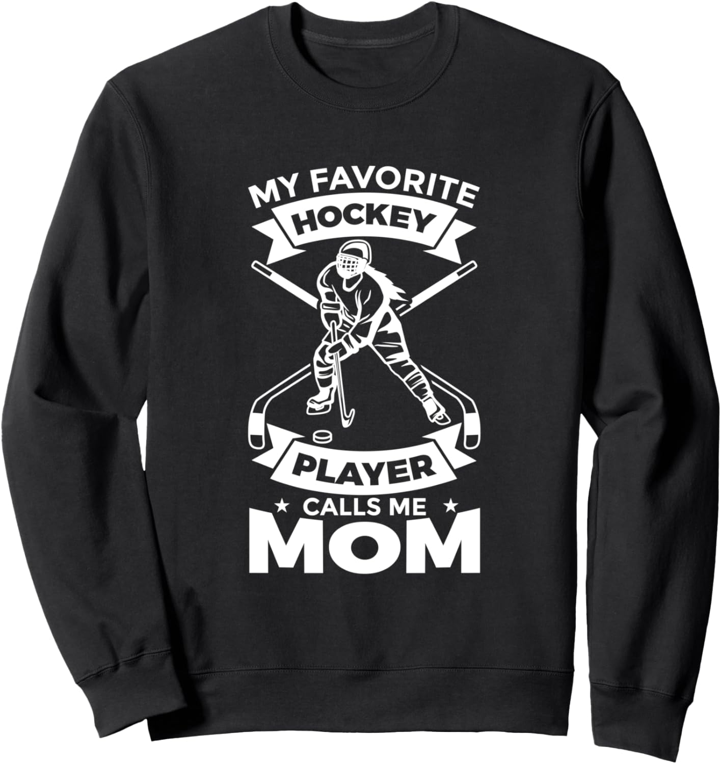 

Мой любимый хоккеист называет меня мамой. Толстовка ко Дню матери Women'S Hockey Game Shirts, черный