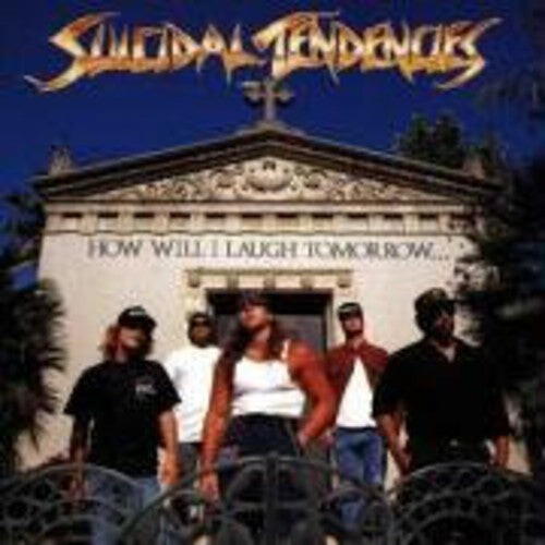 

CD диск Suicidal Tendencies: How Will I Laugh