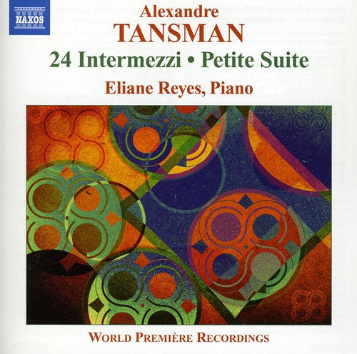 

CD диск Tansman / Reyes: 24 Intermezzi / Petite Suite