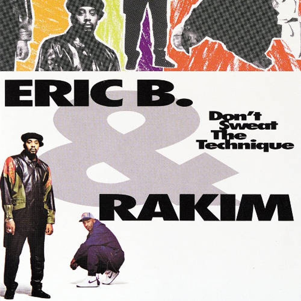 

Диск CD Don't Sweat The Technique - Eric B. & Rakim