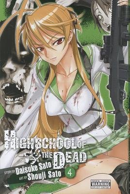 

[ Highschool of the Dead, Volume 4[ HIGHSCHOOL OF THE DEAD, VOLUME 4 ] By Sato, Daisuke ( Author )Oct-25-2011 Paperback (YenPress)
