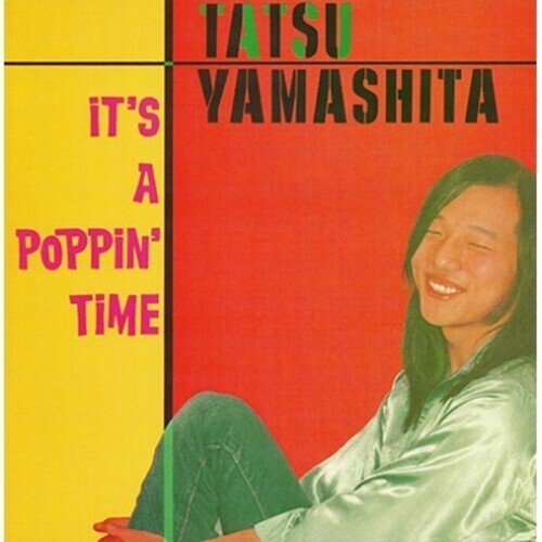 

Виниловая пластинка Yamashita, Tatsuro - It'S A Poppin Time