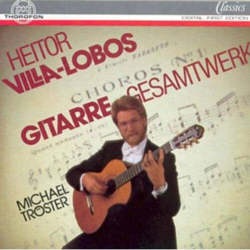 

CD диск Villa-Lobos / Troester, Michael: Works for Solo Guitar