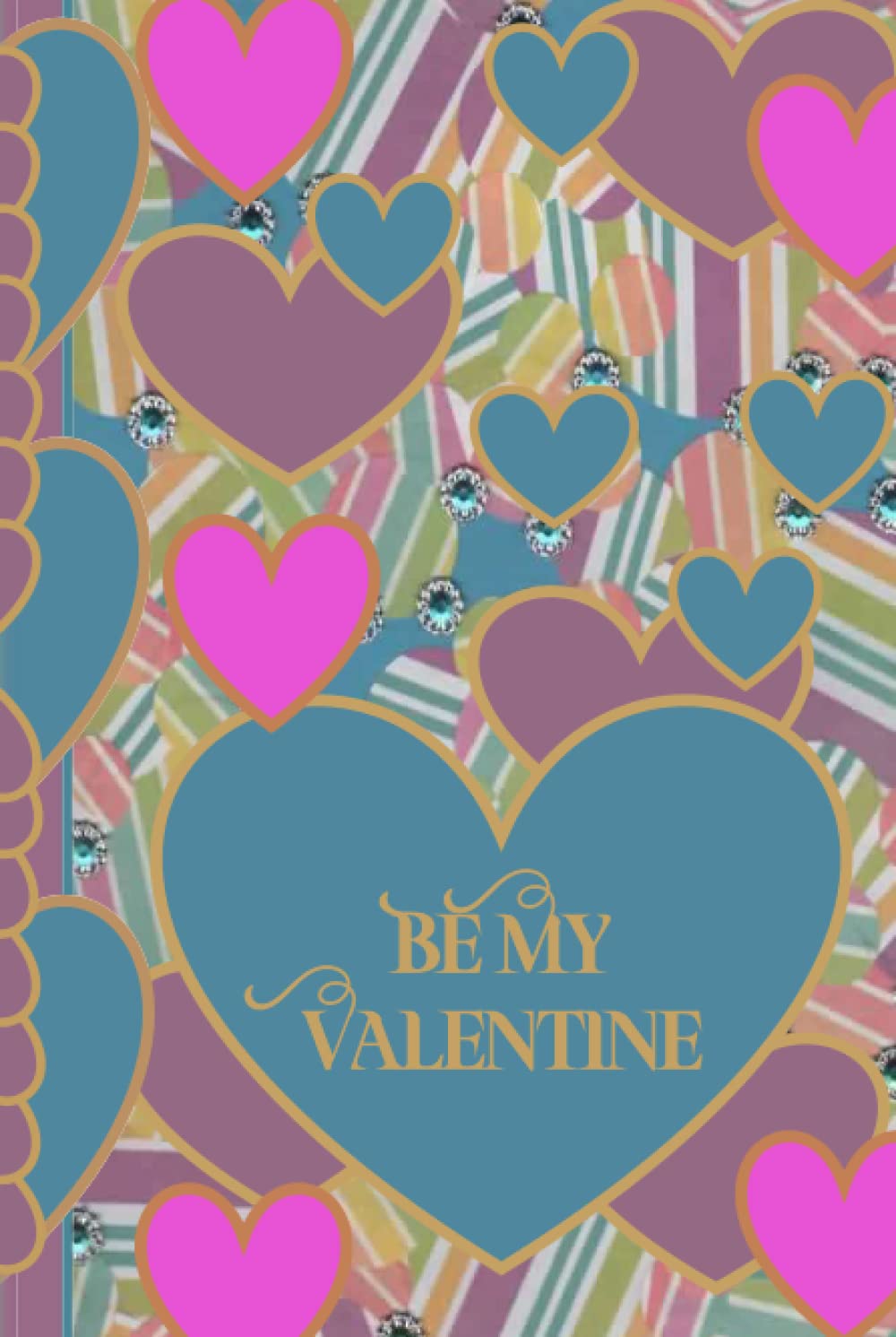 

Be My Valentine (Independently published)