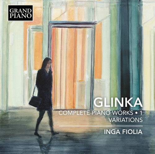 

CD диск Glinka / Fiolia: Complete Piano Works 1