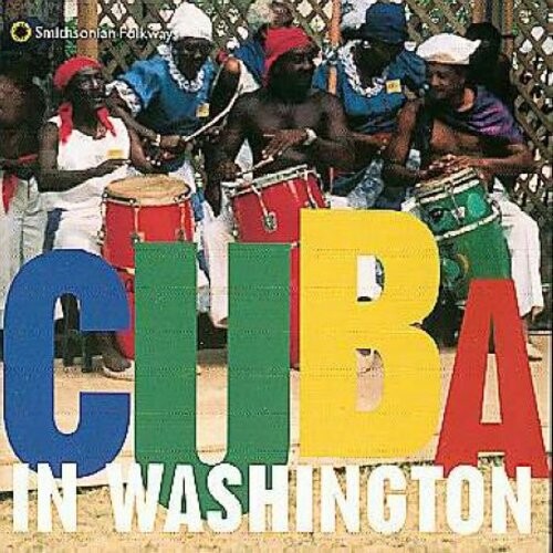 

CD диск Cuba in Washington / Various: Cuba in Washington / Various