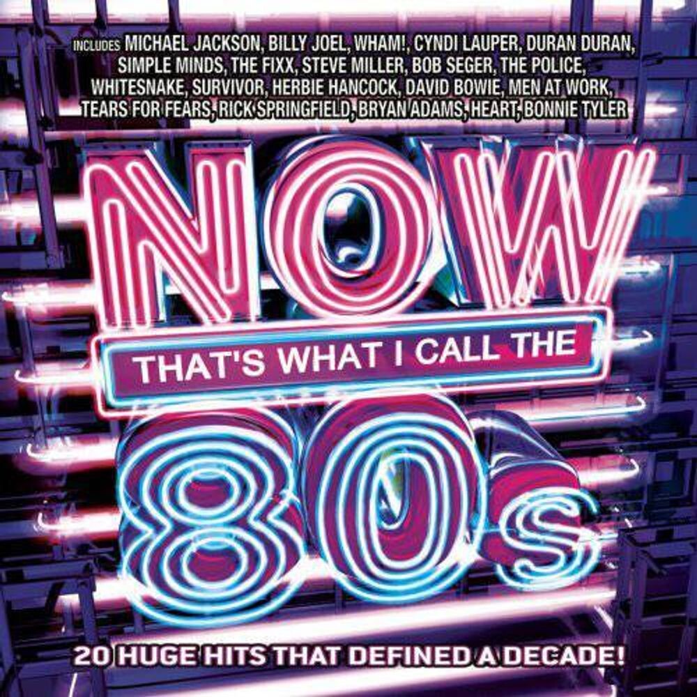 

Диск CD Now That's What I Call The 80s - Various Artists
