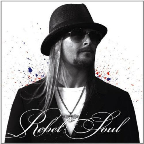 

CD диск Kid Rock: Rebel Soul