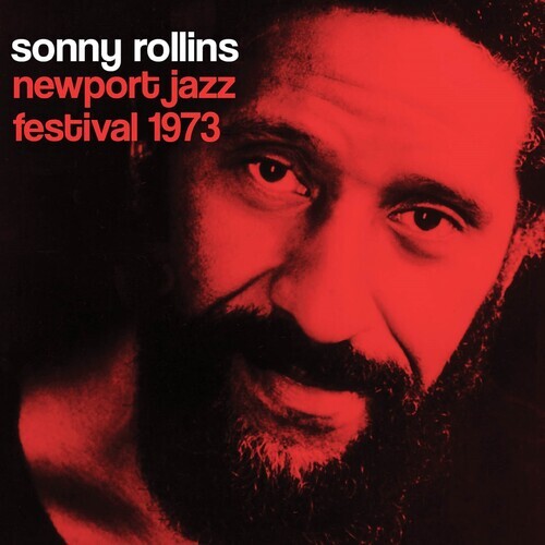 

CD диск Rollins, Sonny: Newport Jazz Festival 1973