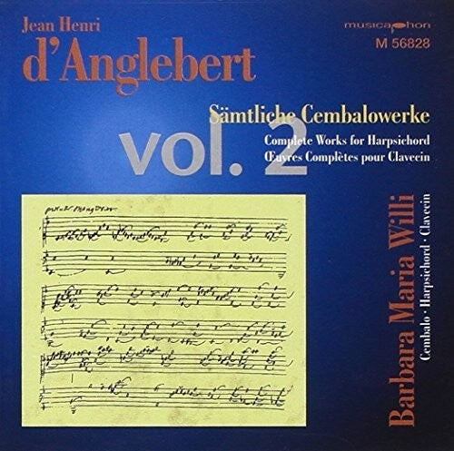 

CD диск D'Anglebert, Jean-Henry / Willi, Barbara Maria: Complete Orig Works for Harpsichord #2