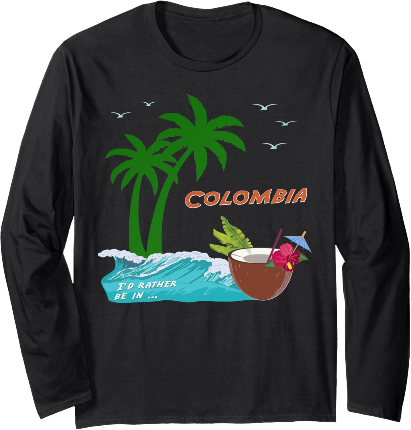 

Футболка с длинным рукавом Columbia Palm Tree Beach Latin America Cocktail Souvenir Holiday Seabirds Medellin Bogota Sea Summer Gift Latin America, черная