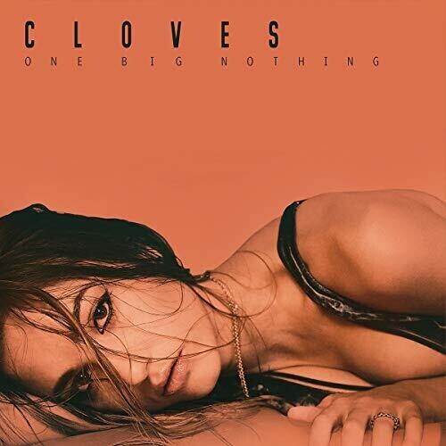 

CD диск Cloves: One Big Nothing