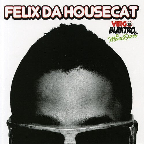 

CD диск Felix da Housecat: Virgo Blaktro and The Movie Disco