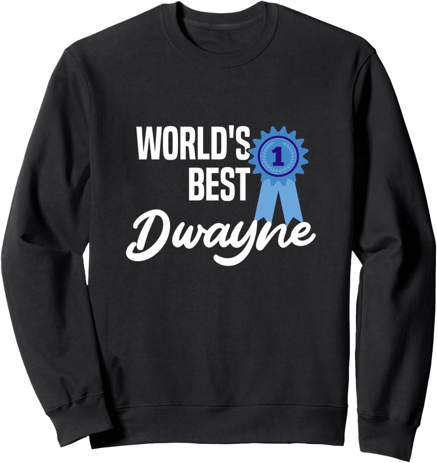 

Персонализированная подарочная толстовка «Лучший в мире Дуэйн», черная (black 19-3911tcx), размер S Personalized Clothing And Gifts For Men And Boys