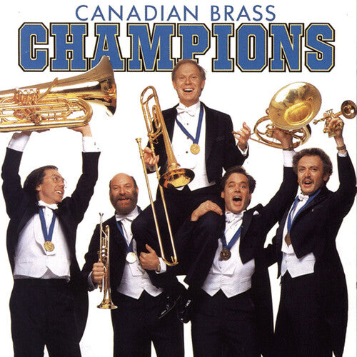 

CD диск Canadian Brass: Champions