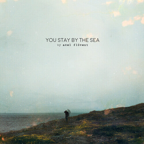 

CD диск Flovent, Axel: You Stay By The Sea