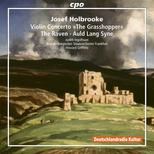 

CD диск Holbrooke / Ingolfsson / Griffiths: Josef Holbrooke: Violin Concerto / The Raven / Auld Lang Syne