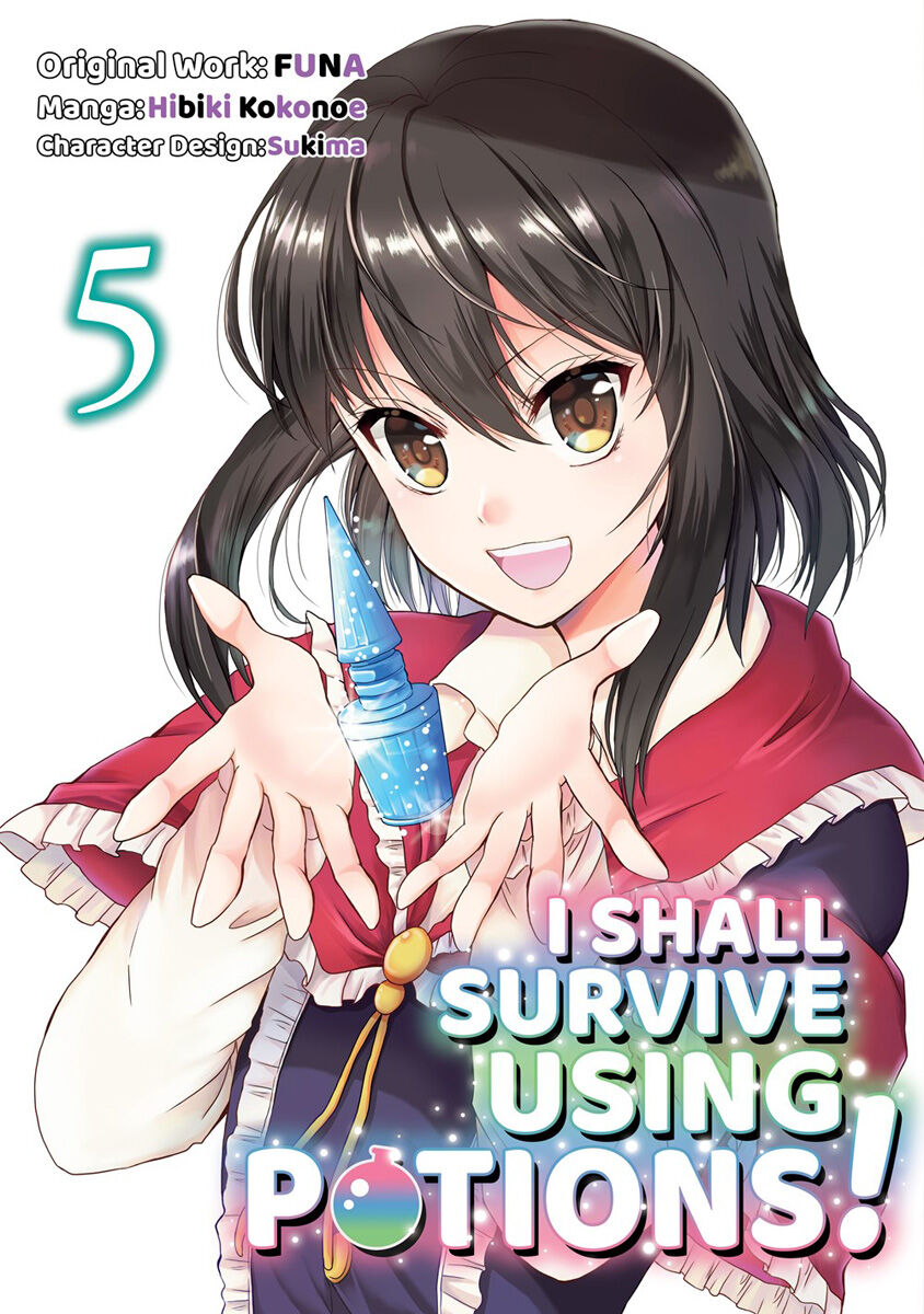 

Манга I Shall Survive Using Potions! Manga Volume 5