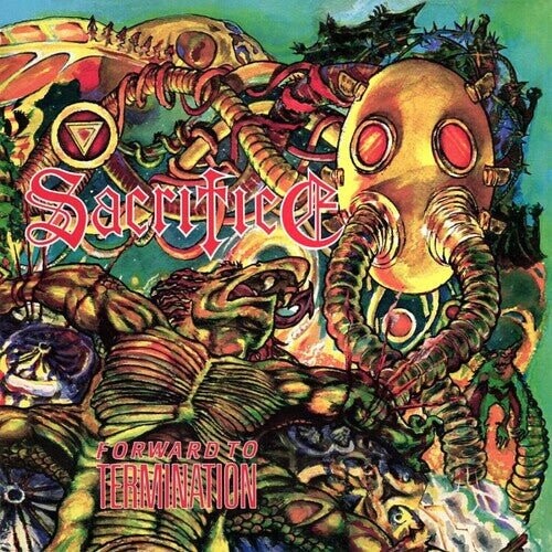 

Виниловая пластинка Sacrifice - Forward To Termination