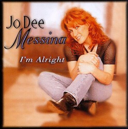 

CD диск Messina, Jo Dee: I'm Alright