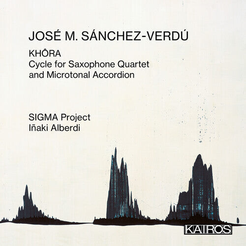 

CD диск Sigma Project / Alberdi, Inaki: Jose M. Sanchez-verdu: Khora. Cycle For Saxophone Quartet And Microtonal Accordion