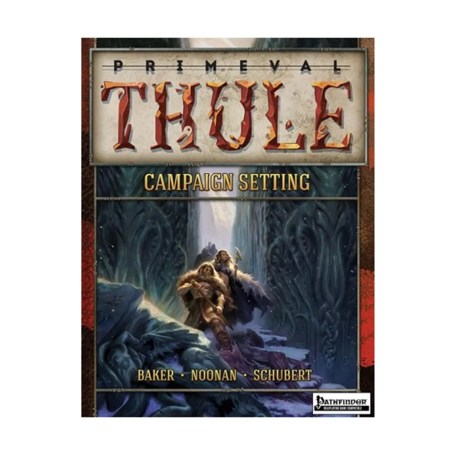 

Primeval Thule Campaign Setting (Pathfinder), Primeval Thule, твердый переплет